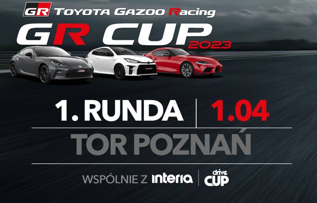 Informacje i zapisy do 1. rundy TOYOTA GR CUP - 01.04.2023 Tor Poznań